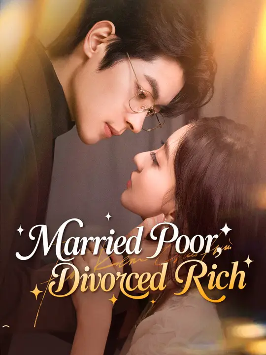 Married Poor, Divorced Rich